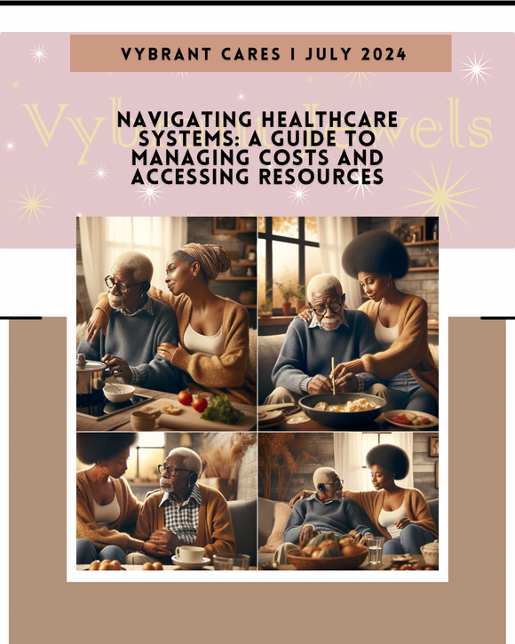 Navigating Healthcare Systems: A Guide to Managing Costs and Accessing Resources